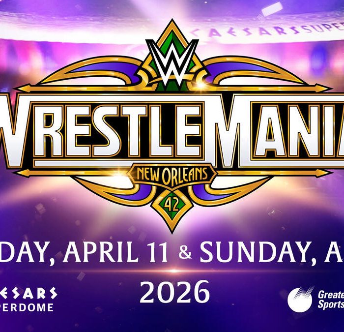 New Orleans to host WrestleMania 42 on Saturday April 11 and Sunday April 12, 2026