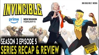 Unpacking the Shocking Twists of 'Invincible' Season 3 Episode 5