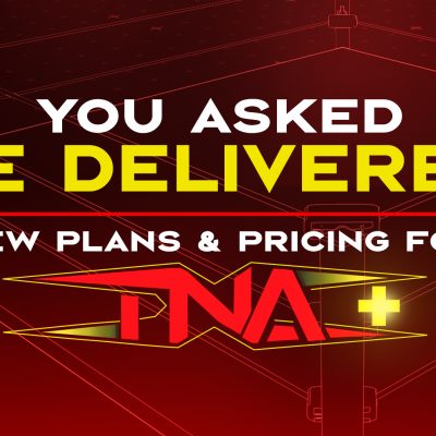 TNA Wrestling Unveils New TNA+ Subscription Plans and Pricing, Offering Unprecedented Value to Fans  – TNA Wrestling