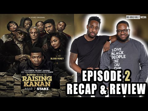 Unpacking the Drama in ‘Power Book III Raising Kanan’ Season 4 Episode 2 It’s All Love