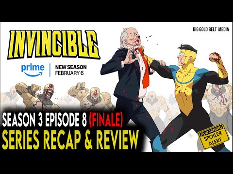 Unraveling the Epic Finale of ‘Invincible’ Season 3 Episode 8