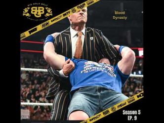 Unleashing the Drama in ‘Blood Dynasty’ with Big Gold Belt Wrestling Podcast