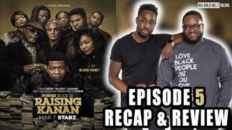 Unpacking the Drama in 'Power Book III Raising Kanan' Season 4 Episode 5