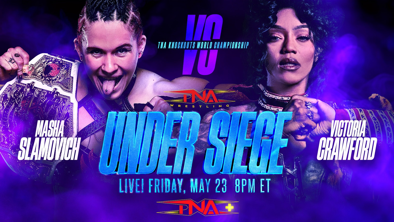 NXT’s Robert Stone Leads Victoria Crawford Into Battle vs. Knockouts World Champion Masha Slamovich at Under Siege – TNA Wrestling