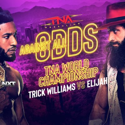 TNA Against All Odds Re-airs for FREE Tonight at 8pm ET on YouTube, Facebook & Twitch – TNA Wrestling