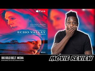 Unmissable Thrills Await in 'Echo Valley' with Stunning Performances