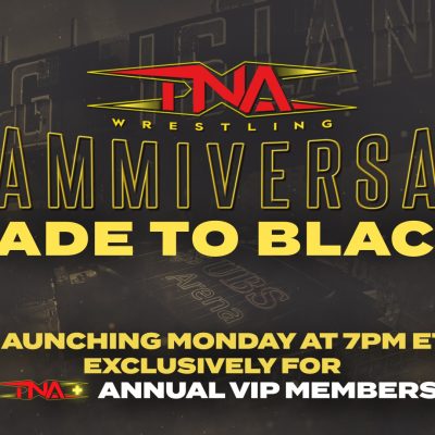 Fade to Black Premieres Monday, July 28 Exclusively for TNA+ Annual VIP Members – TNA Wrestling