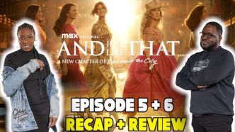 The Drama Heats Up in 'And Just Like That...' Season 3 Episodes 5 and 6