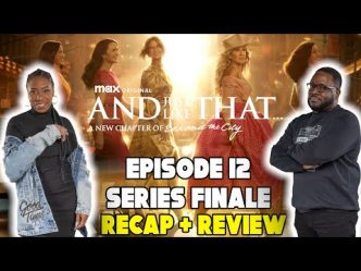 Final Farewell to ‘And Just Like That…’ Season 3 Episode 12: The Emotional ‘Party of One’ Wrap-Up