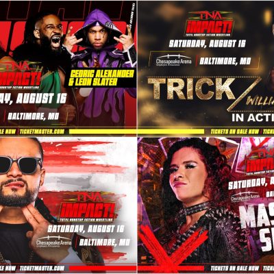 The Action Continues in Baltimore as TNA Wrestling Presents iMPACT! on Saturday, August 16 – TNA Wrestling