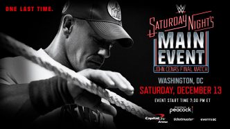 JOHN CENA’S FINAL MATCH TO HEADLINE SATURDAY NIGHT’S MAIN EVENT ON DECEMBER 13 AT CAPITAL ONE ARENA IN WASHINGTON, D.C.