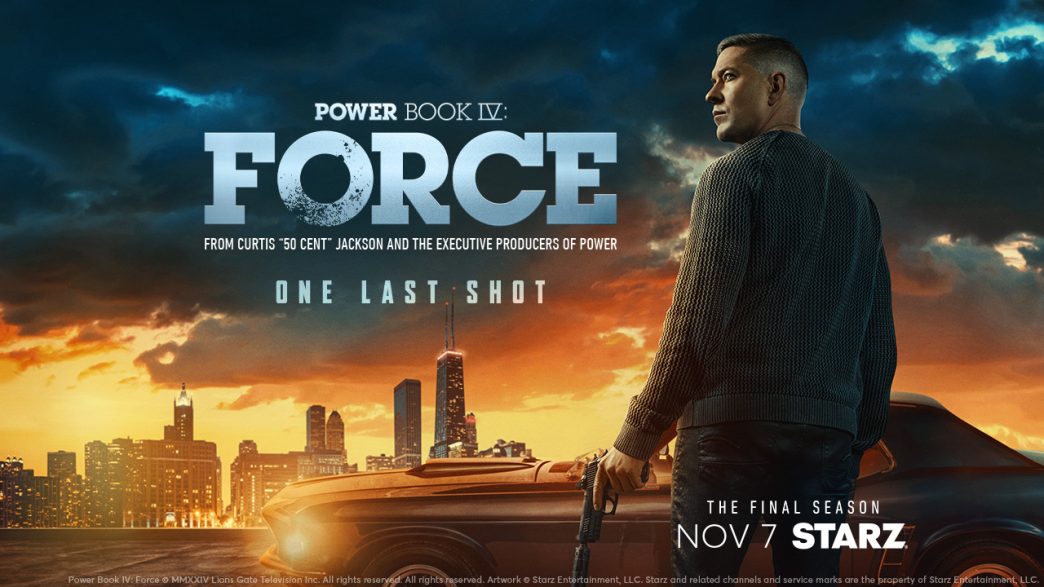Power Book IV: Force Final Season Key Art featuring Tommy Egan standing in Chicago.