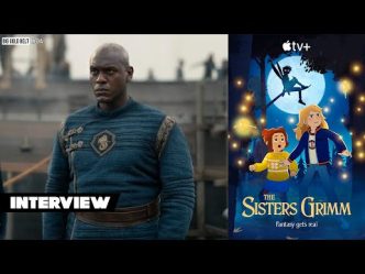 Unveiling Abubakar Salim's Magic in 'The Sisters Grimm' and the Secrets of 'House of the Dragon' Season 3