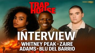 Unveiling the Drama with Whitney Peak, Zaire Adams & Blu Del Barrio in ‘Trap House’
