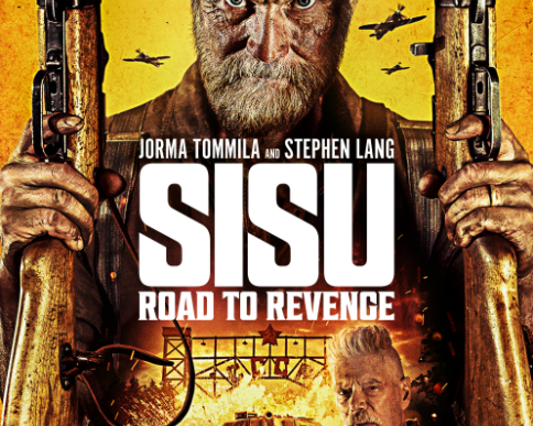 SISU: ROAD TO REVENGE STRIKES ON DIGITAL AND ON BLU-RAY & DVD !
