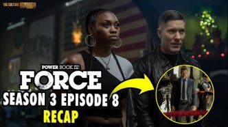 Unpacking the Secrets of 'Power Book IV Force' Season 3 Episode 8 with Hidden Easter Eggs and Surprising Clues