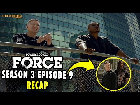 Unpacking the Secrets and Surprises of ‘Power Book IV: Force’ Season 3 Episode 9