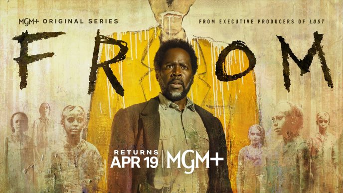 ‘FROM’ Season 4 Trailer Revealed as MGM+’s Hit Horror Series Returns April 19