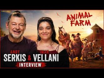 Andy Serkis and Iman Vellani Explore Modern Themes in 'Animal Farm'