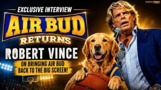 Robert Vince Discusses Air Bud's Exciting Return to Theaters