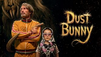Dust Bunny 4K UHD cover featuring Mads Mikkelsen in Bryan Fuller’s fantasy thriller