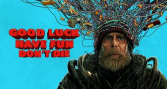 Good Luck Have Fun Don’t Die 4K UHD cover featuring Sam Rockwell and the neon sci-fi aesthetic