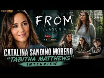 Catalina Sandino Moreno Explores Tabitha’s Tough Choices in FROM Season 4