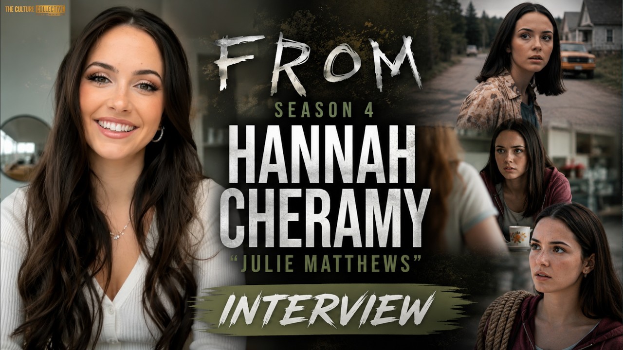 Hannah Cheramy Explores Julie’s Story and Walker Ability in FROM Season 4
