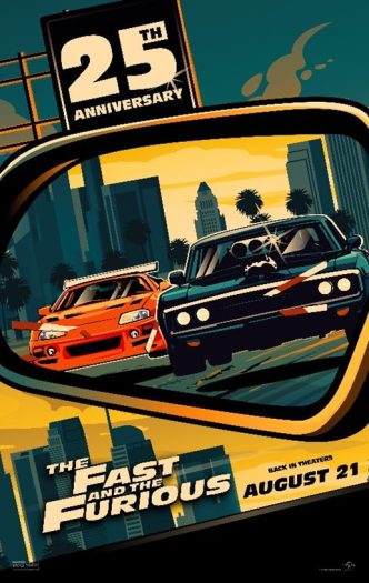 The Fast and the Furious 25th Anniversary theatrical re-release.