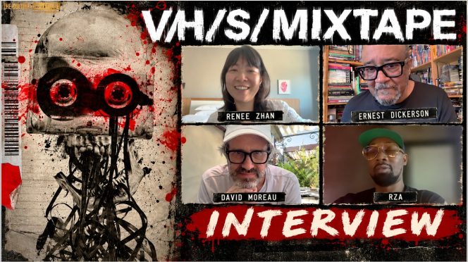 RZA, Ernest Dickerson, Renee Zhan and David Moreau discuss their segments in Shudder’s V/H/S/MIXTAPE.